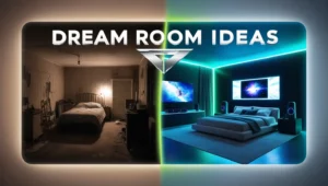 Dream Room Ideas